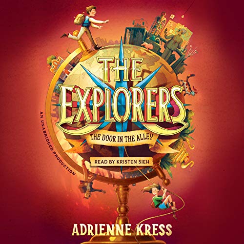 Cover of The Explorers: The Door in the Alley