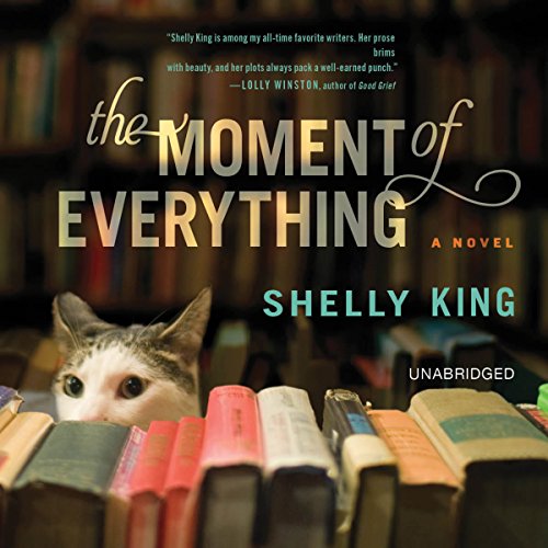 Cover of The Moment of Everything