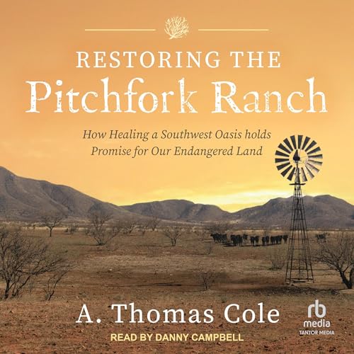 Cover of Restoring the Pitchfork Ranch