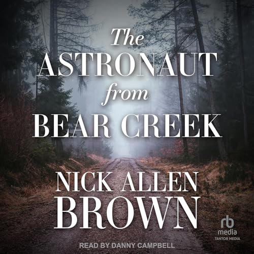 Cover of The Astronaut from Bear Creek