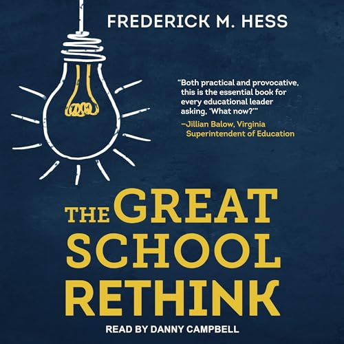 Cover of The Great School Rethink