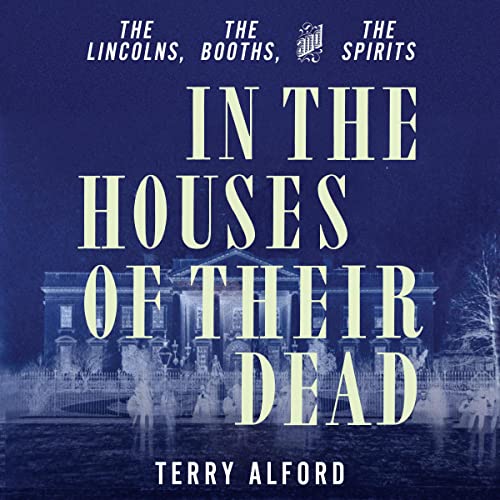 Cover of In the Houses of Their Dead