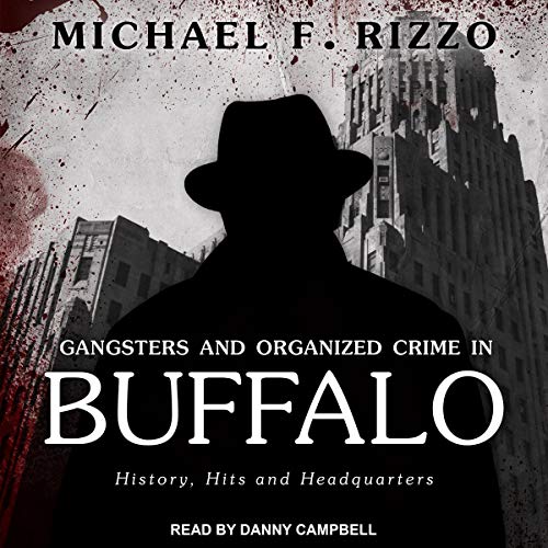 Cover of Gangsters and Organized Crime in Buffalo