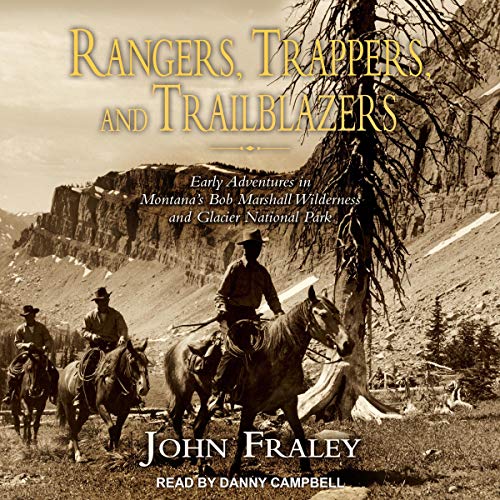 Cover of Rangers, Trappers, and Trailblazers