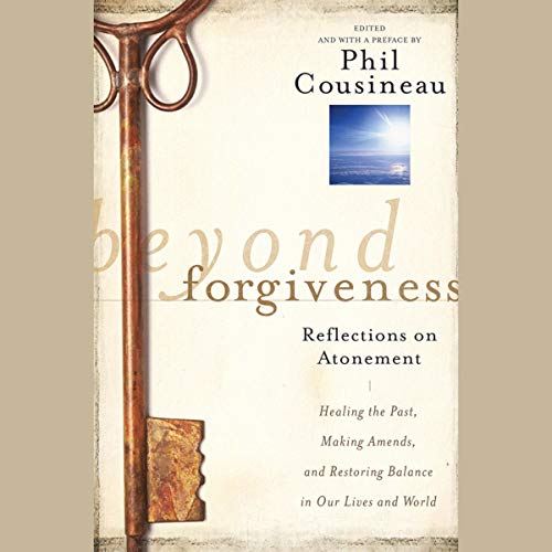 Cover of Beyond Forgiveness
