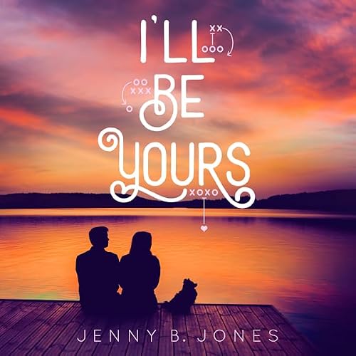 Cover of I'll Be Yours