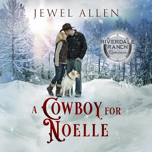 Cover of A Cowboy for Noelle