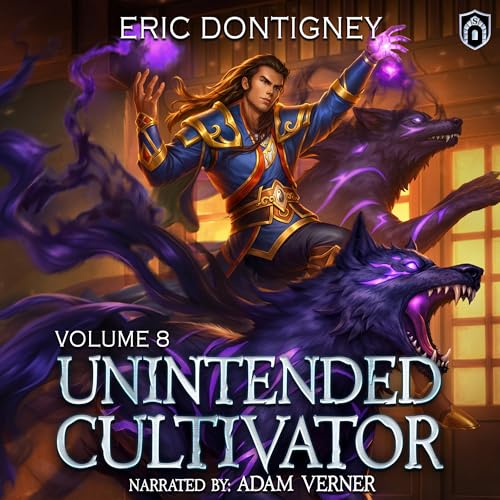 Cover of Unintended Cultivator, Volume Eight