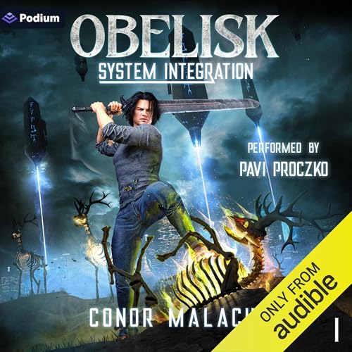 Cover of Obelisk: System Integration: A LitRPG Adventure