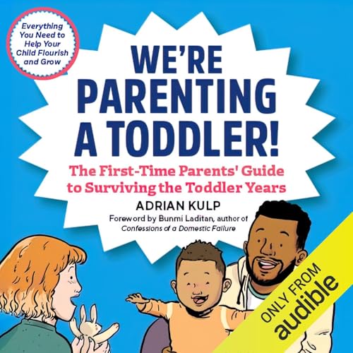 Cover of We're Parenting a Toddler!
