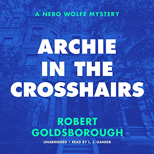 Cover of Archie in the Crosshairs