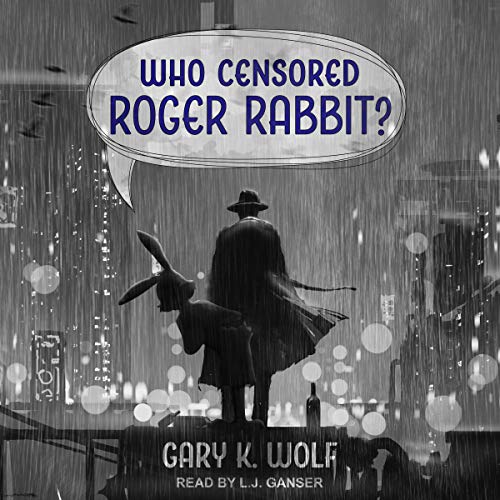 Cover of Who Censored Roger Rabbit?