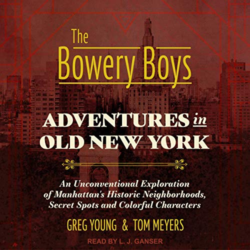 Cover of The Bowery Boys
