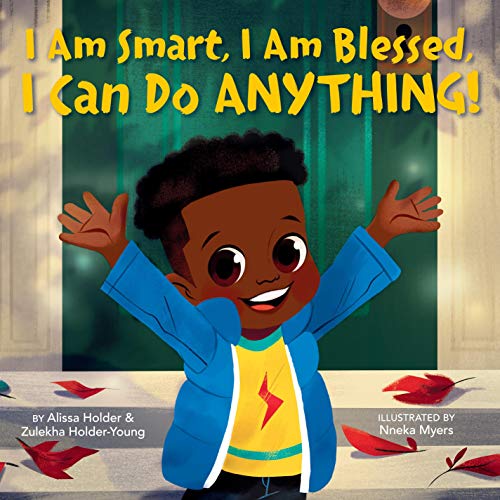 Cover of I Am Smart, I Am Blessed, I Can Do Anything!
