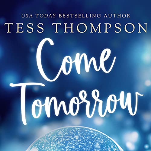 Cover of Come Tomorrow