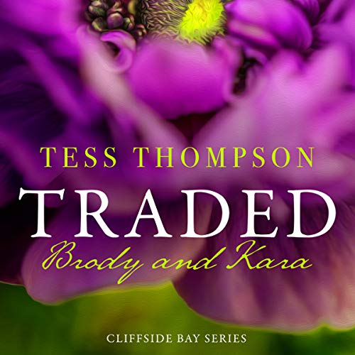 Cover of Traded: Brody and Kara