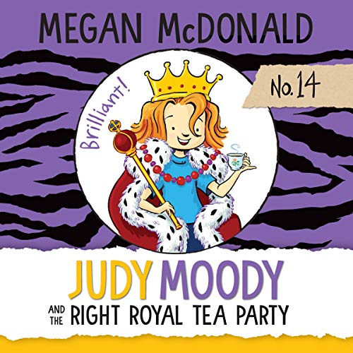 Cover of Judy Moody and the Right Royal Tea Party