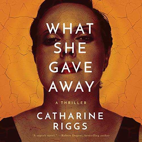 Cover of What She Gave Away