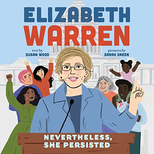 Cover of Elizabeth Warren: Nevertheless, She Persisted