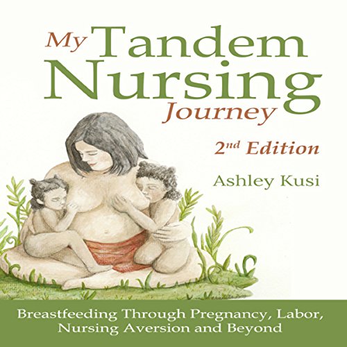 Cover of My Tandem Nursing Journey