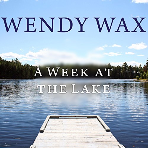 Cover of A Week at the Lake