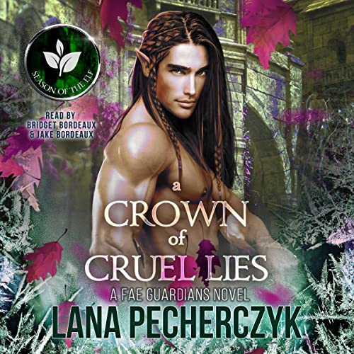 Cover of A Crown of Cruel Lies: Season of the Elf