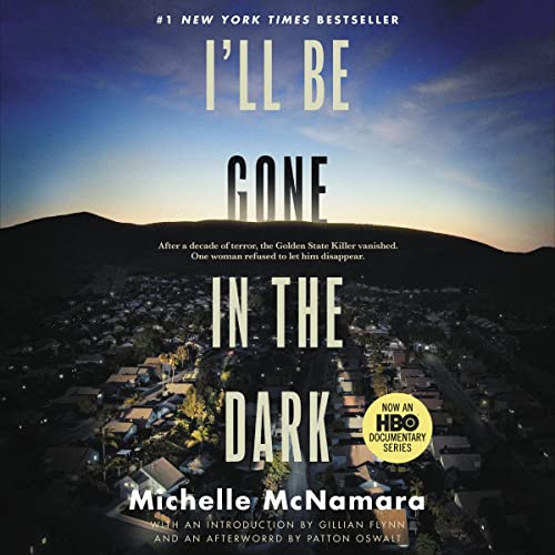 Cover of I'll Be Gone in the Dark
