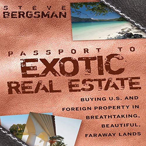 Cover of Passport to Exotic Real Estate