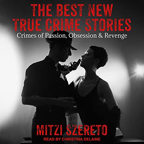 Cover of The Best New True Crime Stories