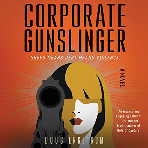 Cover of Corporate Gunslinger