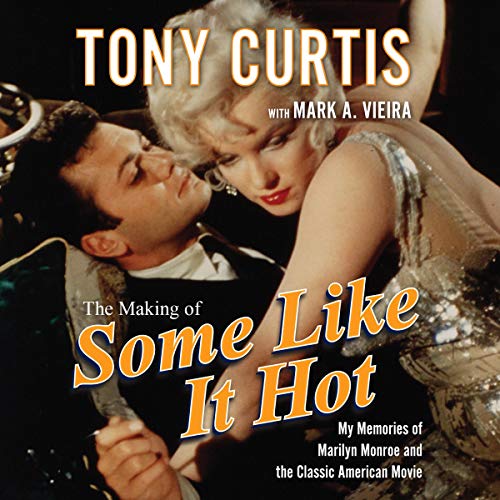 Cover of The Making of Some Like It Hot