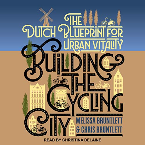 Cover of Building the Cycling City