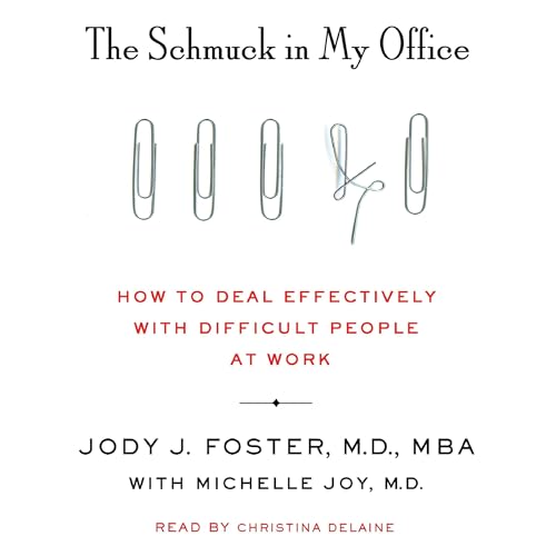 Cover of The Schmuck in My Office