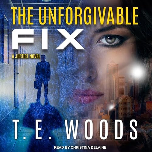 Cover of The Unforgivable Fix