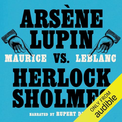 Cover of Arsene Lupin vs Herlock Sholmes