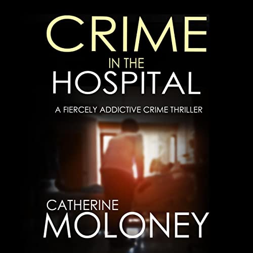Cover of Crime in the Hospital