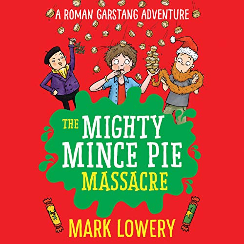 Cover of The Mighty Mince Pie Massacre