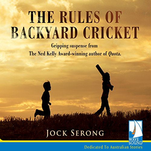 Cover of The Rules of Backyard Cricket