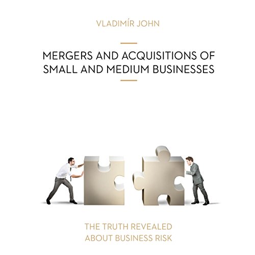Cover of Mergers and acquisitions of small and medium businesses