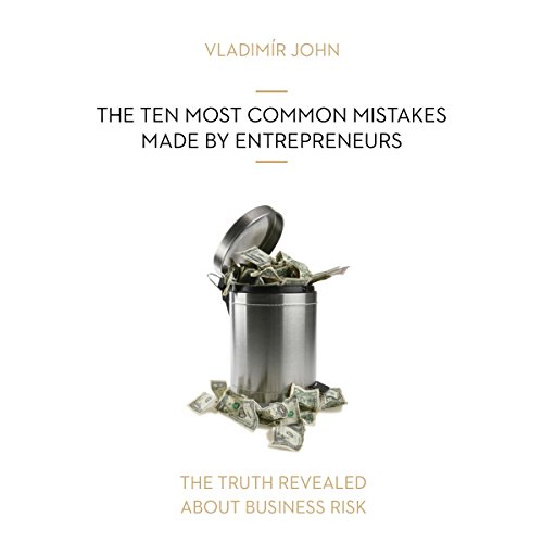 Cover of The ten most common mistakes made by entrepreneurs