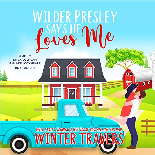 Cover of Wilder Presley Says He Loves Me