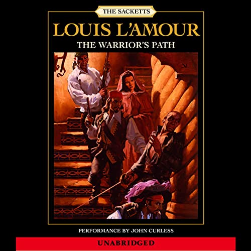 Cover of The Warrior's Path: The Sacketts