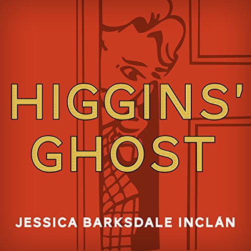 Cover of Higgins' Ghost