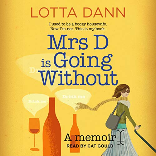 Cover of Mrs D is Going Without