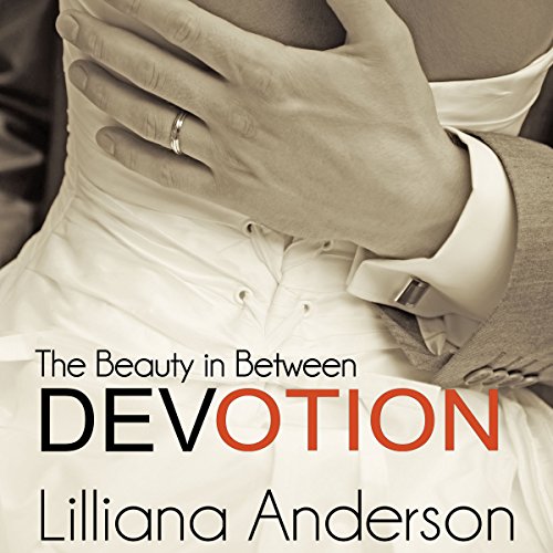 Cover of Devotion - The Beauty in Between