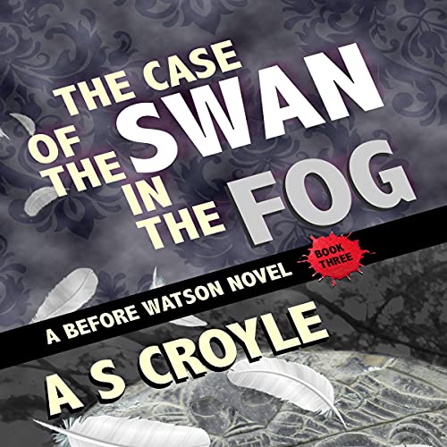 Cover of The Case of the Swan in the Fog
