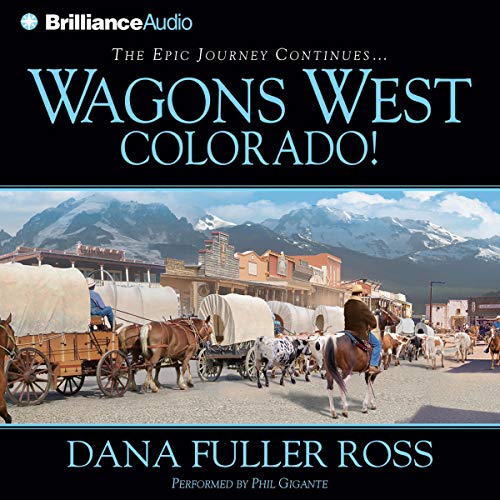 Cover of Wagons West Colorado!