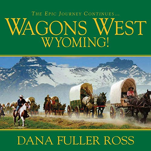 Cover of Wagons West Wyoming!