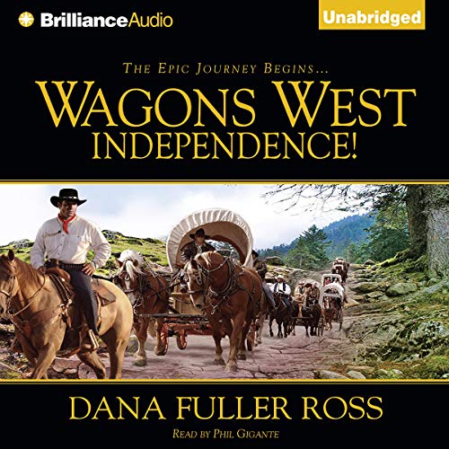 Cover of Wagons West Independence!