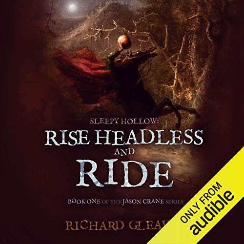 Cover of Sleepy Hollow: Rise Headless and Ride
